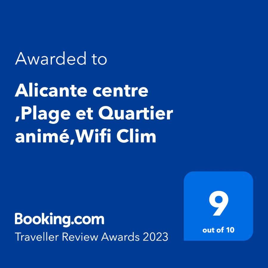 Alicante Centre ,Plage Et Quartier Anime,Wifi ,Climatisation Kültér fotó